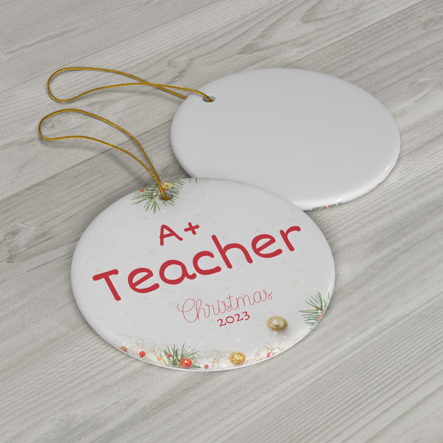 A+ Teacher Christmas Ornament Pine Tree with Gold Ball Ornament Accent in Ceramic for Best Teacher Ever Gift this 2023 holiday season!