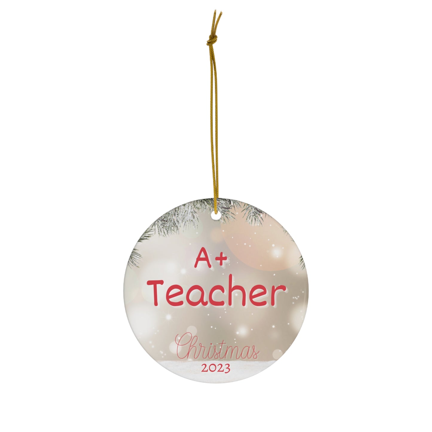 A+ Teacher Christmas Ornament Pine Needles Sparkle Accent Christmas Magic for Best Teacher Ever Gift this 2023 holiday season!